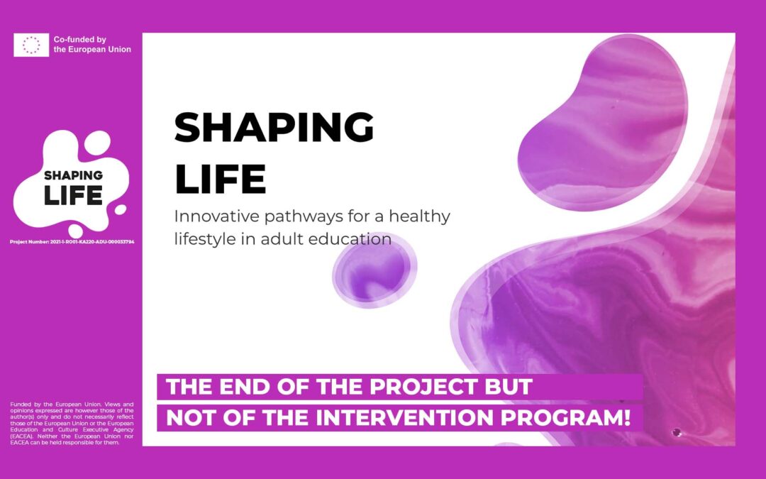 SHAPING LIFE – La fine del progetto ma non del programma di intervento!