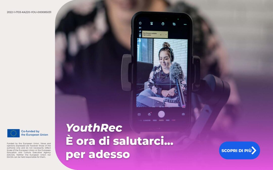 Youth-R.E.C. – È ora di salutarci… per ora!