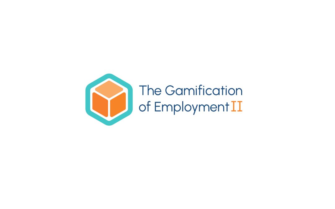 The Gamification of Employment II