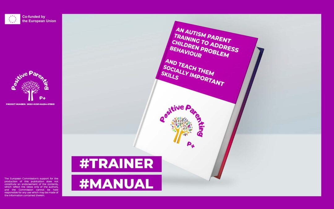 POSITIVE PARENTING – the manual for adult trainers