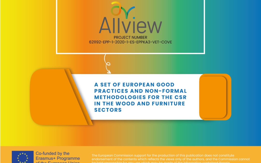 ALLVIEW – Un insieme di buone pratiche e metodologie non formali europee per la CSR nei settori del Legno e del Mobile